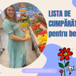 LISTA DE CUMPARATURI BEBELUS LISTA DE CUPARATURI NOU NASCUT LISTA DE CUMPARATURI SARCINA